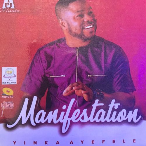 Manifestation by Dr. Yinka Ayefele on Epoh Music Listen to Dr